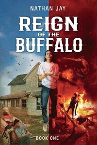 bokomslag Reign of the Buffalo