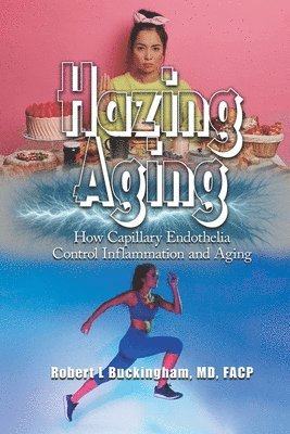Robert Buckingham - Hazing Aging, Häftad