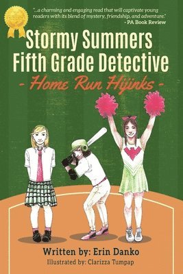 Erin Danko - Stormy Summers Fifth Grade Detective, Häftad