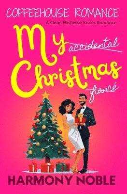 bokomslag My Accidental Christmas Fiancé