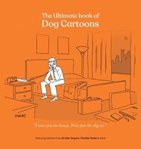 bokomslag The Ultimate Book of Dog Cartoons