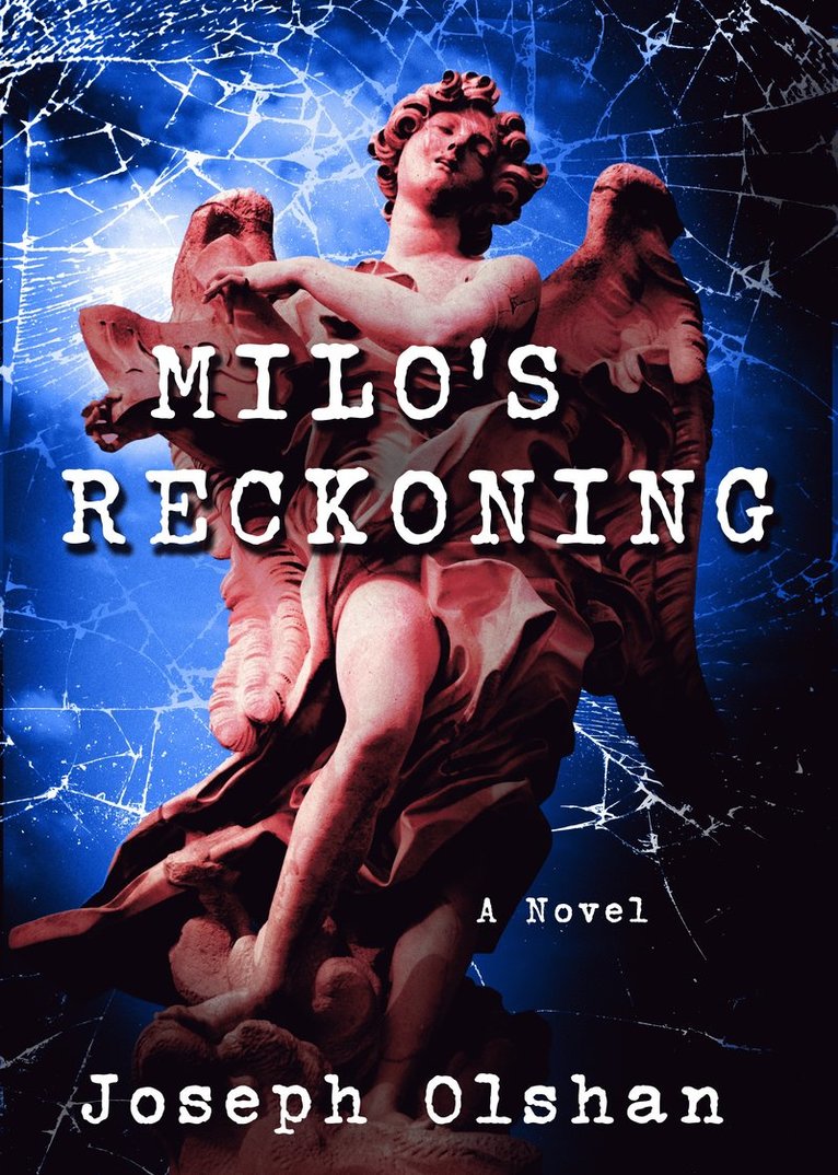 Milo's Reckoning