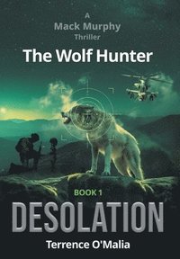 bokomslag The Wolf Hunter
