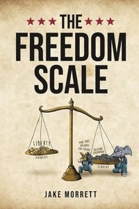 bokomslag The Freedom Scale