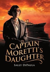 bokomslag Captain Moretti's Daughter