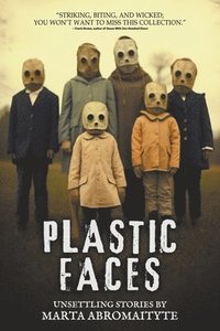 bokomslag Plastic Faces