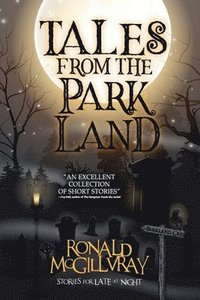 bokomslag Tales From The Parkland