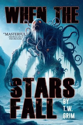 T W Grim, Velox Books, T. W. Grim, T.W. Grim - When the Stars Fall, Häftad