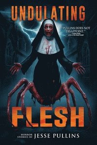 bokomslag Undulating Flesh