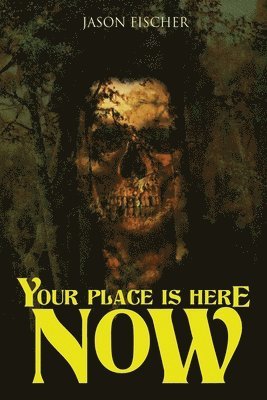 Your Place Is Here Now