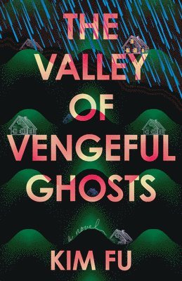 bokomslag The Valley of Vengeful Ghosts