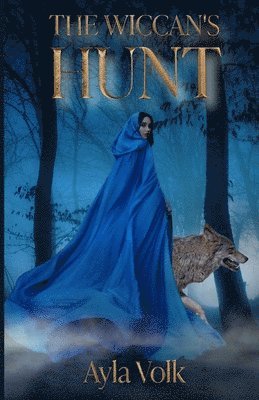 The Wiccan's Hunt 1