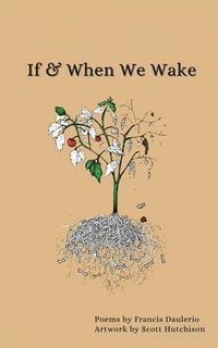 bokomslag If & When We Wake