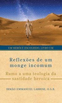 bokomslag Reflexões de um monge incomum