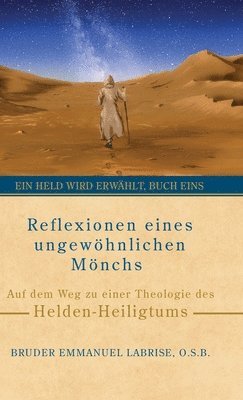 bokomslag Reflexionen eines ungewöhnlichen Mönchs