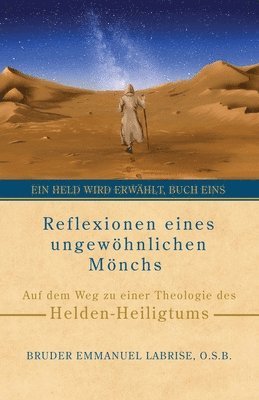 bokomslag Reflexionen eines ungewöhnlichen Mönchs