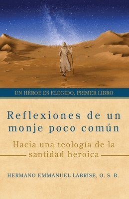 Reflexiones de un monje poco común 1