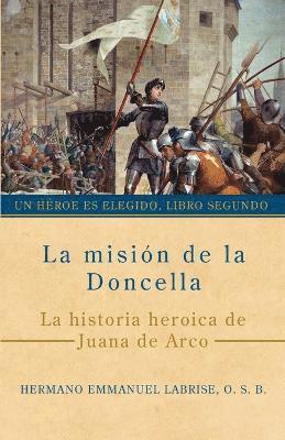 misión de la Doncella