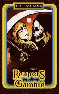 Reaper's Gamble 1