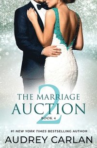 bokomslag The Marriage Auction 2, Book Four