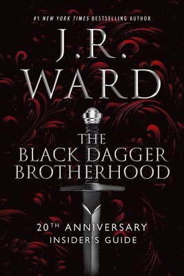 J.R. Ward - Black Dagger Brotherhood, Inbunden