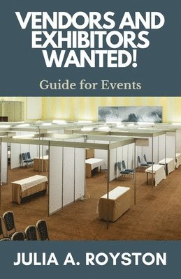 bokomslag Vendors and Exhibitors Wanted!