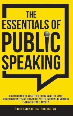 bokomslag The Essentials of Public Speaking