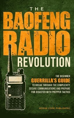 bokomslag The Baofeng Radio Revolution