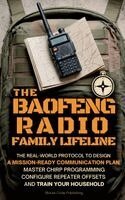 Morse Code Publishing - Baofeng Radio Family Lifeline, Inbunden