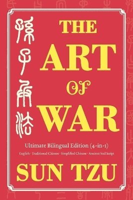 bokomslag The Art of War Ultimate Bilingual Edition (4-in-1)