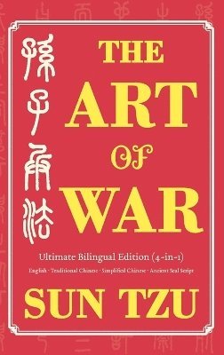 bokomslag The Art of War Ultimate Bilingual Edition (4-in-1)