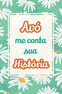 bokomslag Vovó, me conta sua história
