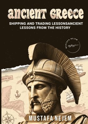 Mustafa Nejem - Ancient Greece, Häftad