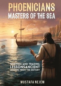 bokomslag Phoenicians - Masters of the Sea