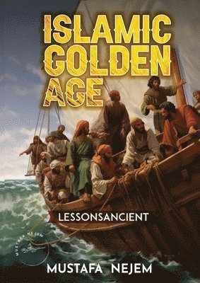 bokomslag The Islamic Golden Age