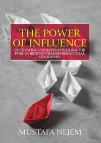 bokomslag The Power of Influence