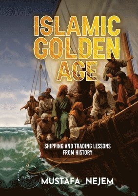 bokomslag The Islamic Golden Age