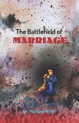 bokomslag Battlefield of Marriage