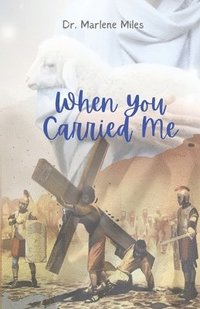 bokomslag When You Carried Me