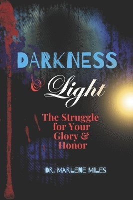 Darkness & Light 1