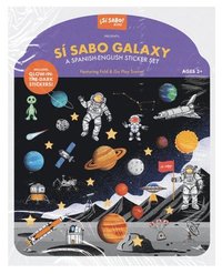 bokomslag Sí Sabo Galaxy: A Bilingual Reusable Sticker Play Set: Learn Spanish-English Language Skills with 30+ Glow-In-The-Dark Stickers and 2 F Old-Out Play &