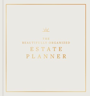 bokomslag Beautifully Organized Estate Planner