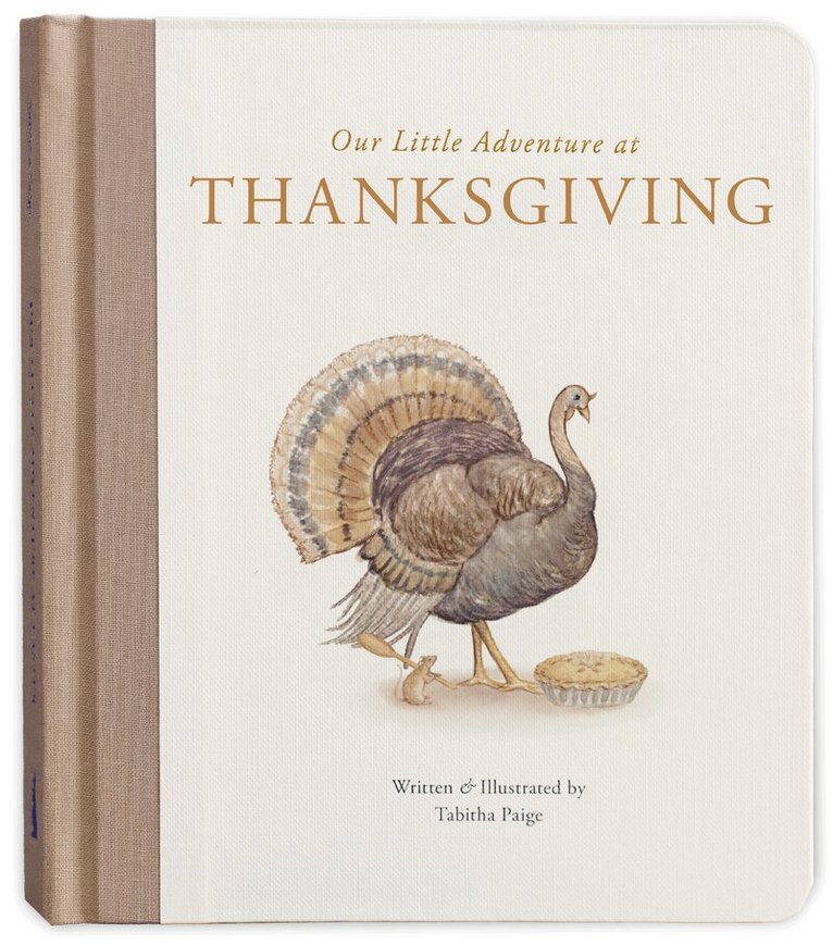 Tabitha Paige MS CCC-SLP - Our Little Adventure at Thanksgiving, Kartonnage