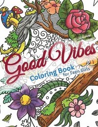bokomslag Good Vibes Coloring Book for Teens
