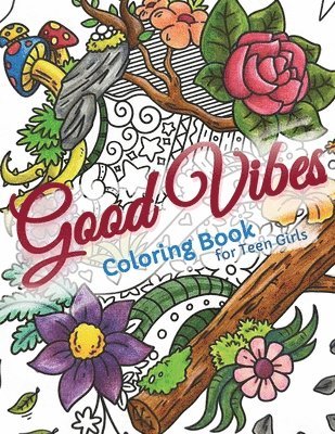 bokomslag Good Vibes Coloring Book for Teens