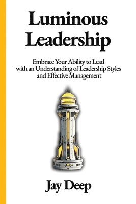 Luminous Leadership 1