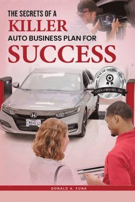 bokomslag Secrets of a Killer Auto Business Plan for Success