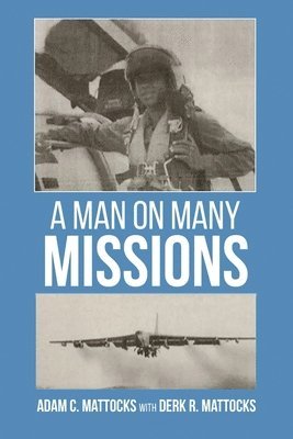 A Man On Many Missions 1