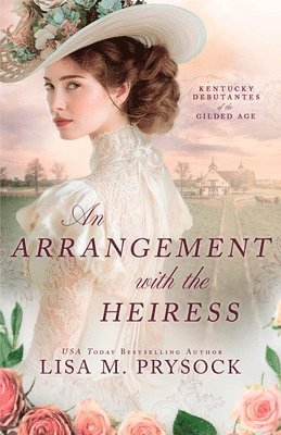 bokomslag Arrangement with the Heiress