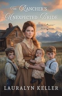 bokomslag Rancher's Unexpected Bride